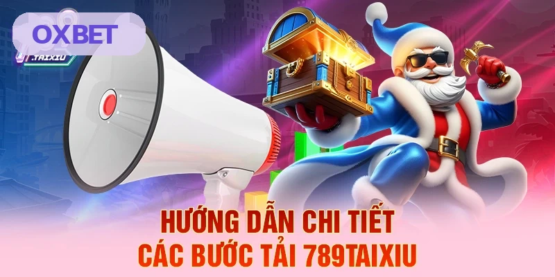 Hướng dẫn chi tiết các bước tải OXBET nhanh chóng